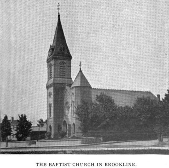 THE BAPTIST CHURCH IN BROOKLINE
